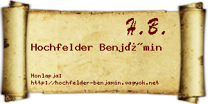Hochfelder Benjámin névjegykártya